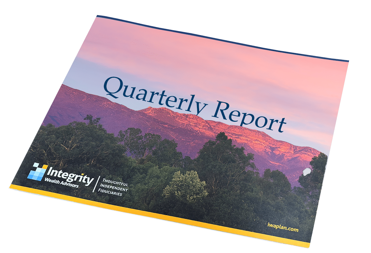Integrity Wealth Advisors Quarterly Report